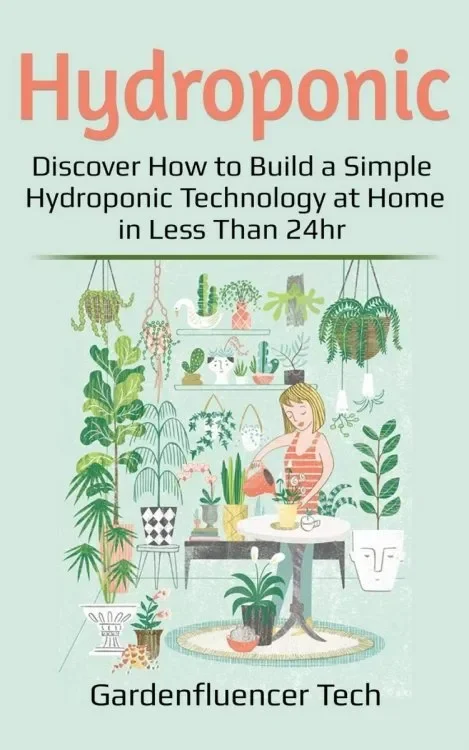 Discover How to Build a Simple Hydroponic Technology at Home in Less Than 24hr.webp